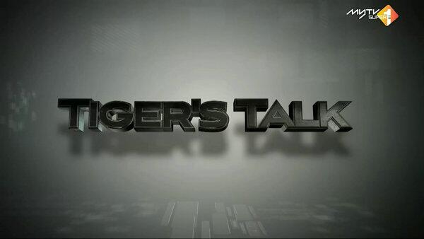 Tiger`s Talk